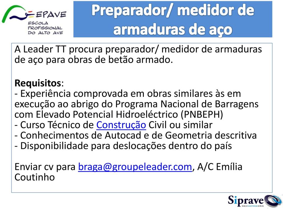 com Elevado Potencial Hidroeléctrico (PNBEPH) - Curso Técnico de Construção Civil ou similar - Conhecimentos de