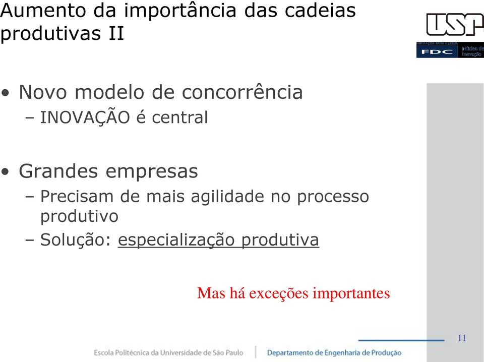 empresas Precisam de mais agilidade no processo