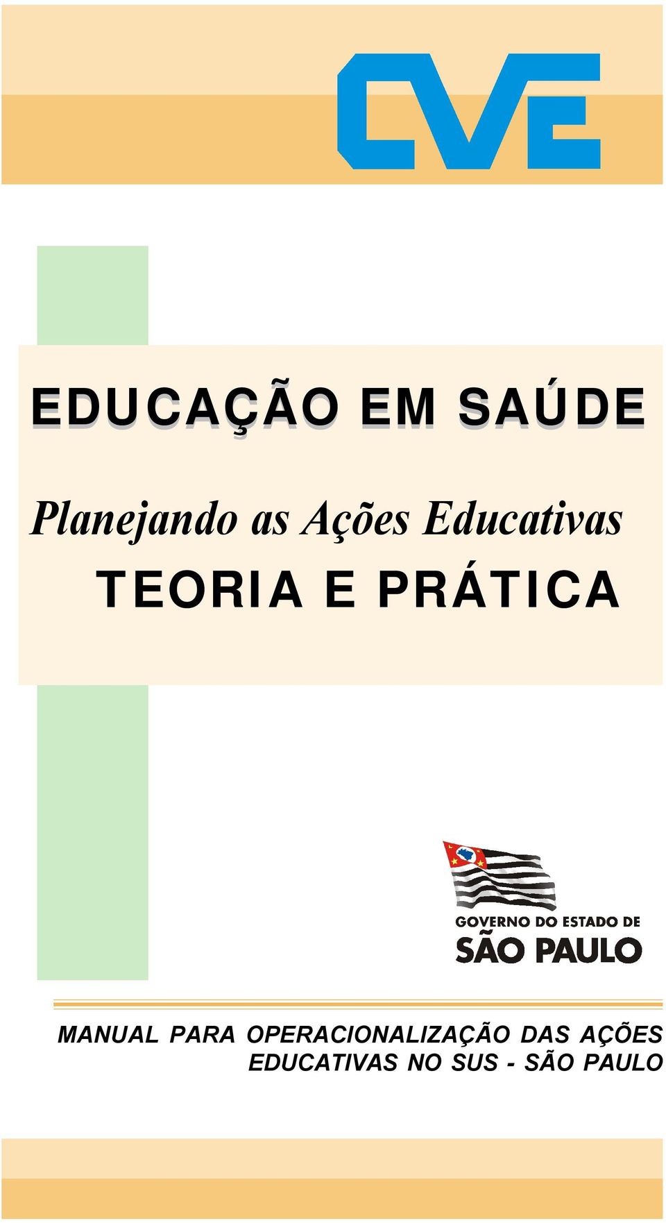 MANUAL PARA OPERACIONALIZAÇÃO DAS