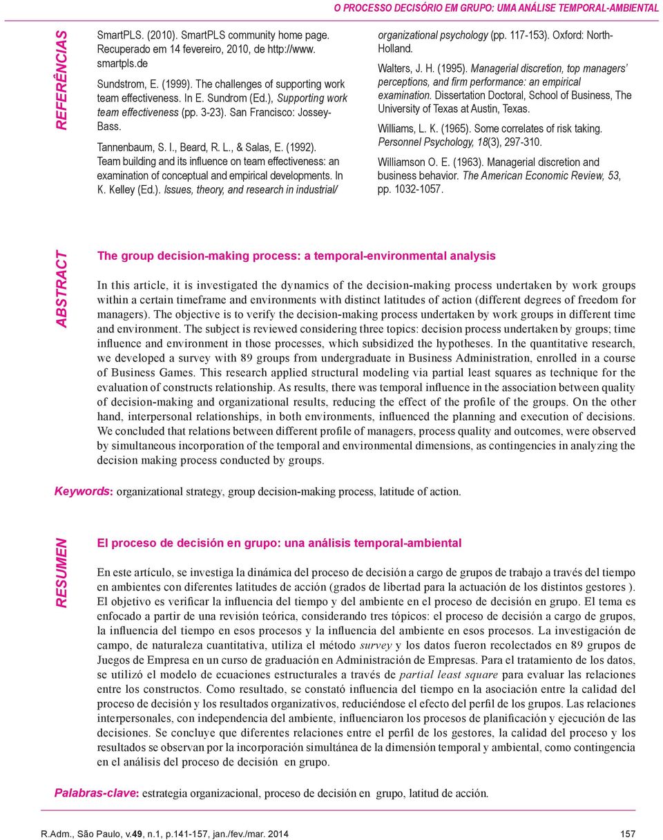 , & Salas, E. (1992). Team building and its influence on team effectiveness: an examination of conceptual and empirical developments. In K. Kelley (Ed.). Issues, theory, and research in industrial/ organizational psychology (pp.