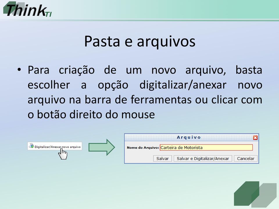 digitalizar/anexar novo arquivo na barra