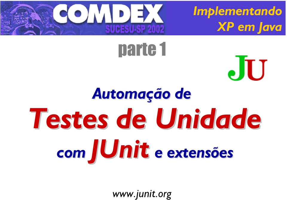 Testes de Unidade JUnit e