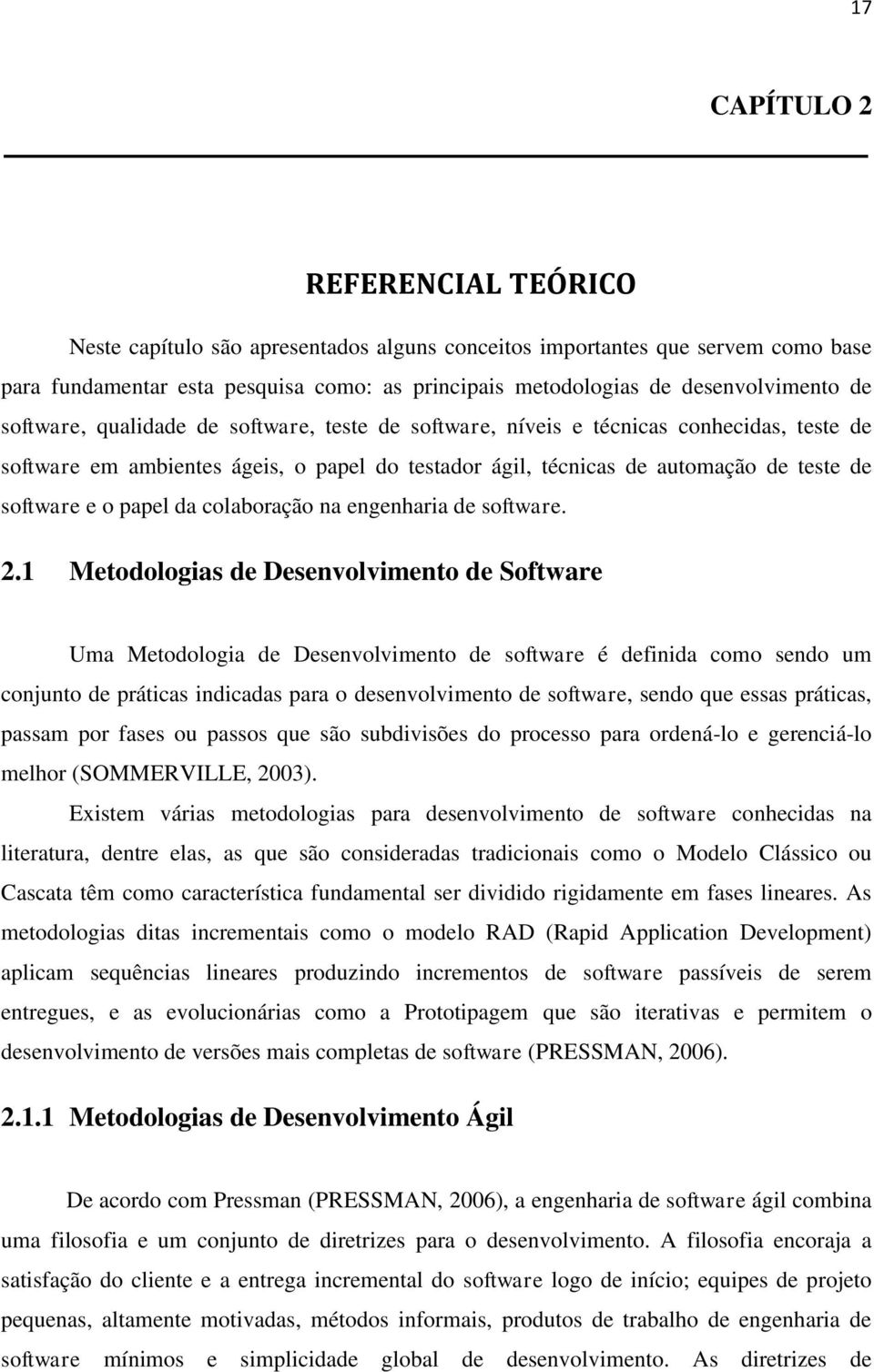 papel da colaboração na engenharia de software. 2.