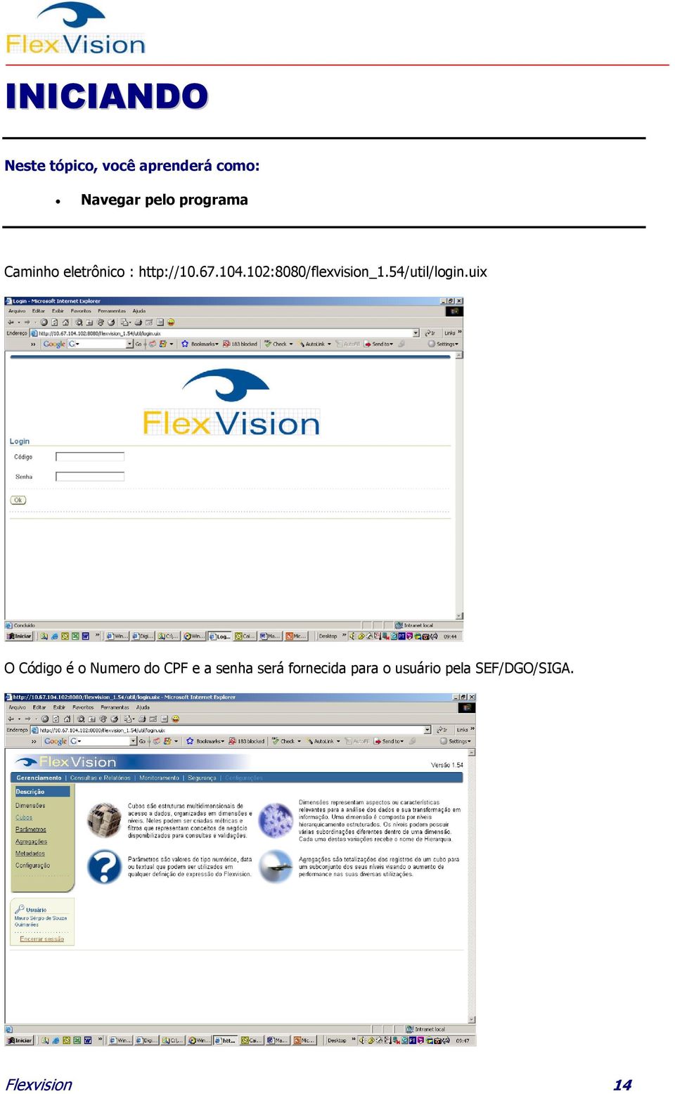 102:8080/flexvision_1.54/util/login.