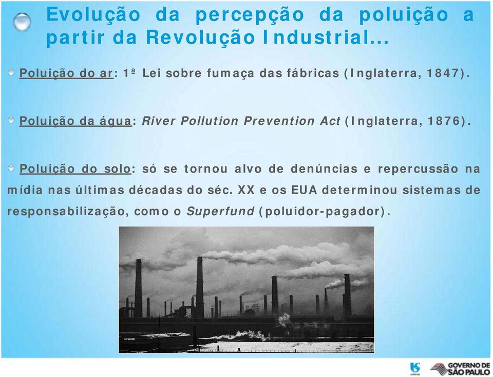 Poluição da água: River Pollution Prevention Act (Inglaterra, 1876).