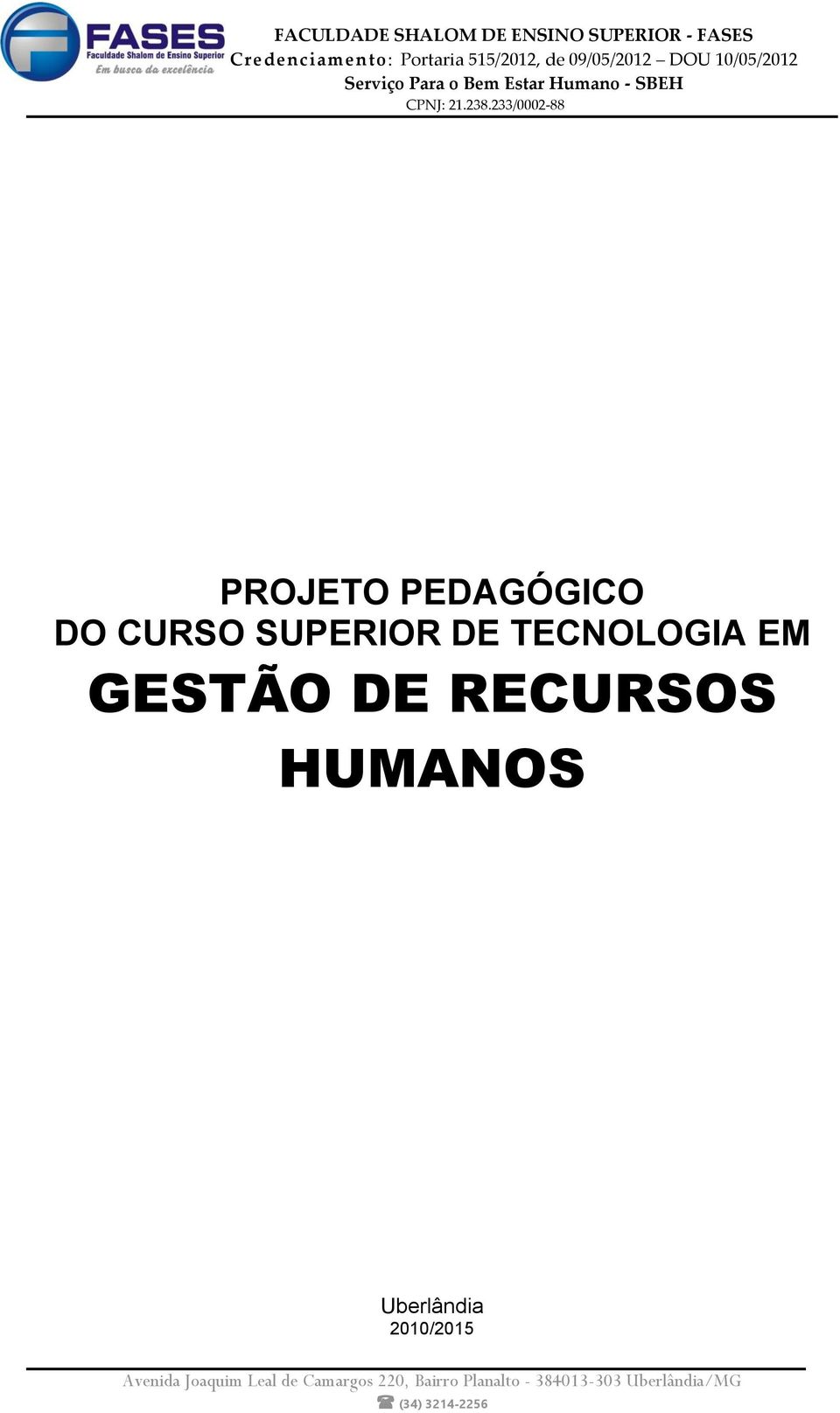 TECNOLOGIA EM GESTÃO DE