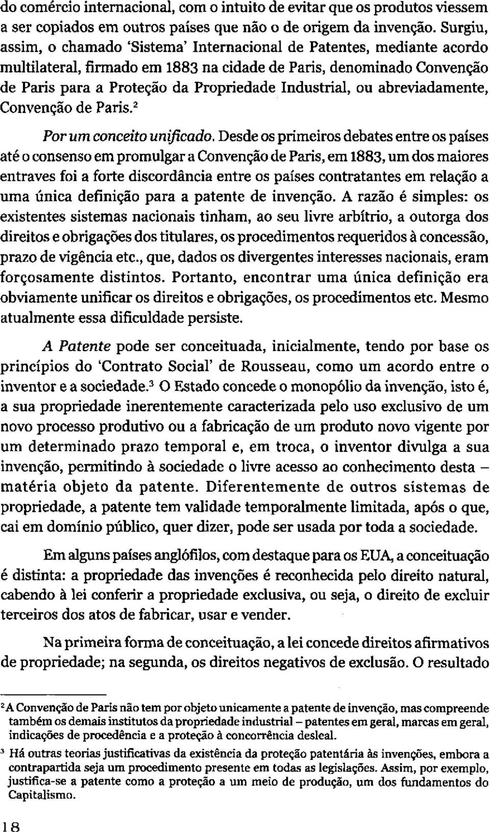 Industrial, ou abreviadamente, Convenção de Paris. 2 Por um conceito unificado.