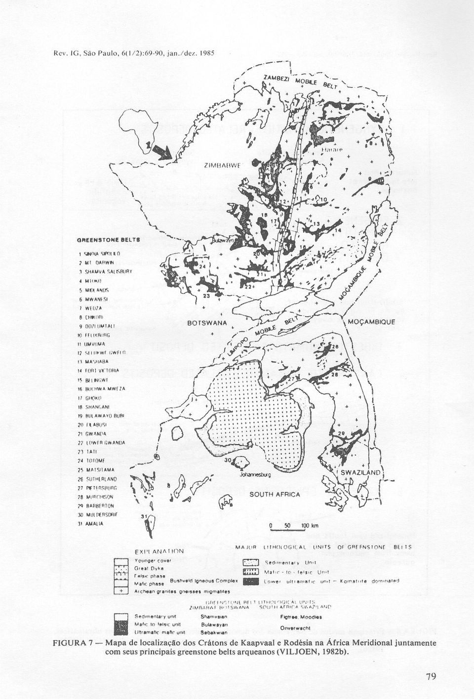 1(110Mf i5 "'AI<;I\AMA ;>fj [;WANOA SU 1H[ RLAND 27 PlfTERS1'Uf1G 78 ~\ InCHISON «l RAnBERION 30 MUIIlfRS[)A[1 31 AMAliA SOI,JTH AFRICA 50 100km I FIGURA 7 - i Sl!dunenl8ry EXI'I Ar,/>.