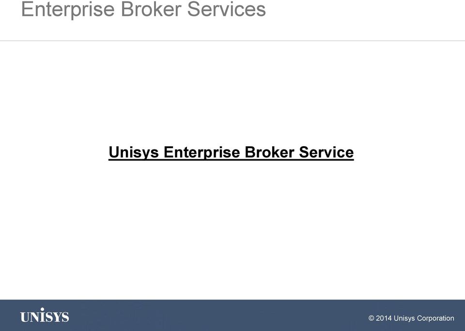 Service 2014 Unisys