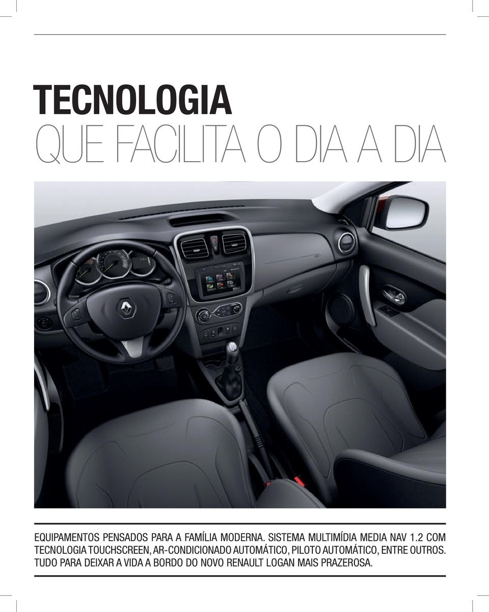 2 com tecnologia touchscreen, ar-condicionado automático, piloto