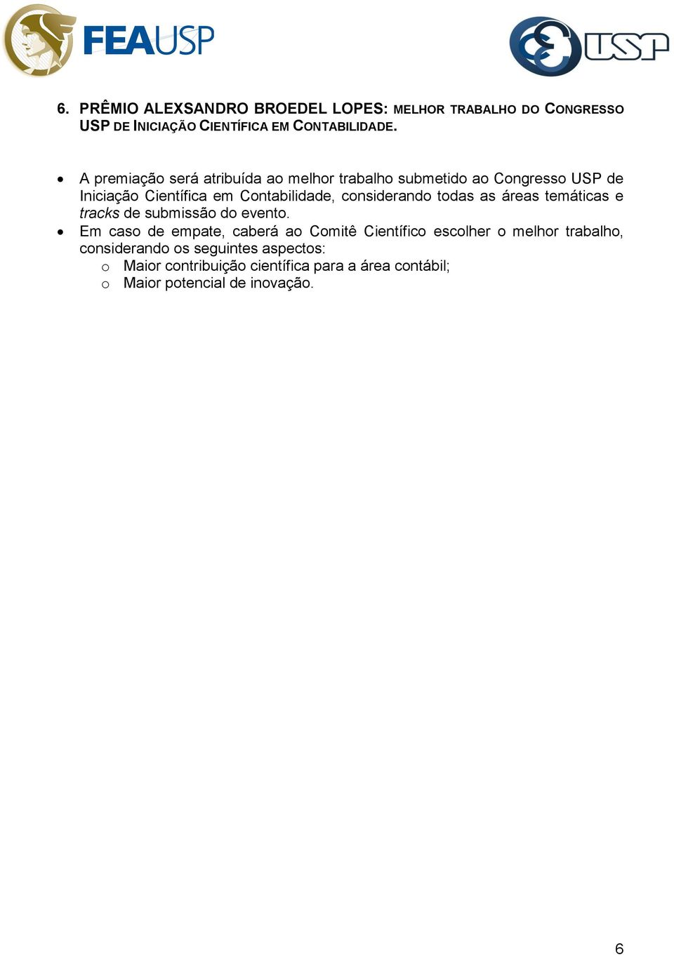 considerando todas as áreas temáticas e tracks de submissão do evento.