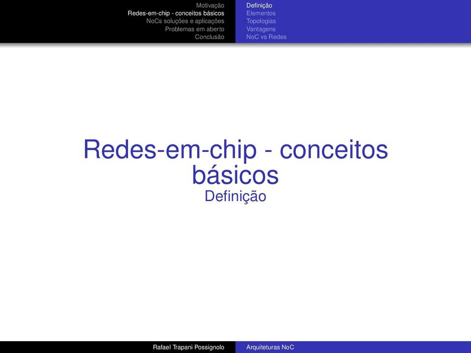 vs Redes Redes-em-chip -