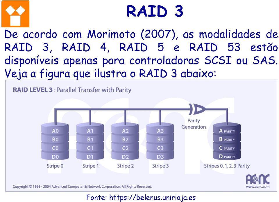 apenas para controladoras SCSI ou SAS.