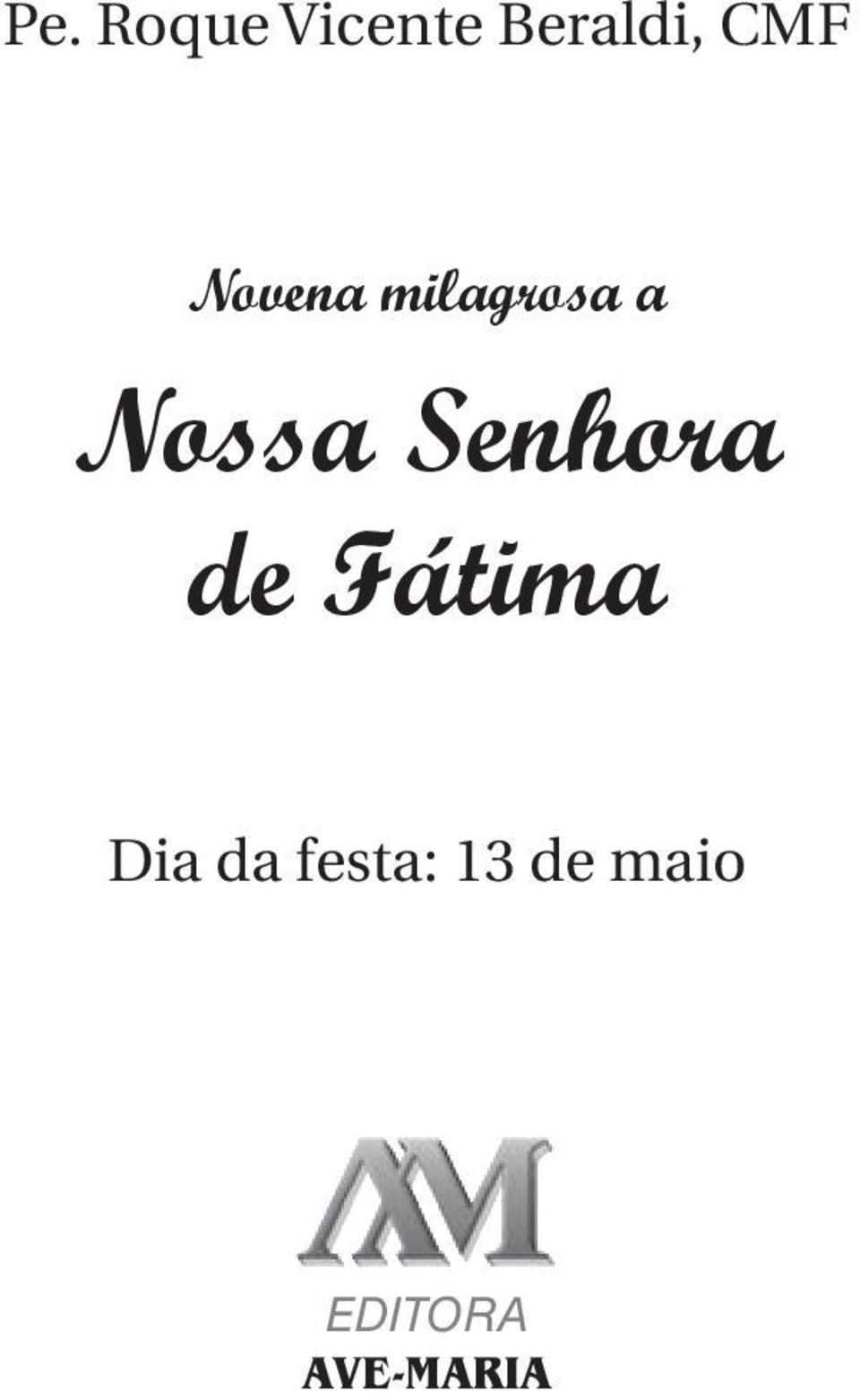 Senhora de Fátima Dia da