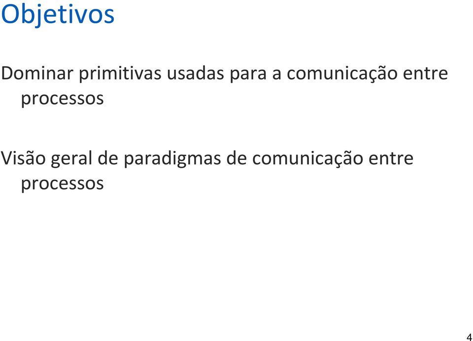 processos Visão geral de