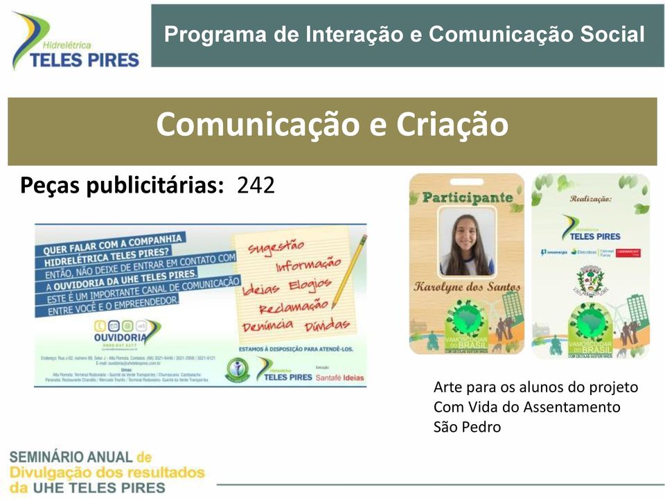 para os alunos do projeto