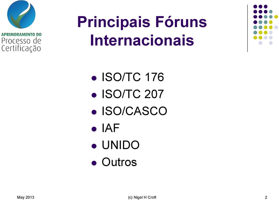 ISO/TC 207 ISO/CASCO IAF