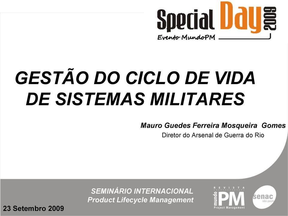 do Arsenal de Guerra do Rio 23 Setembro 2009