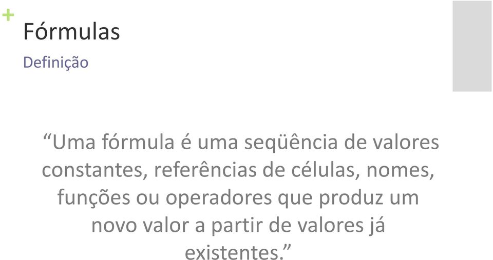 de células, nomes, funções ou operadores que