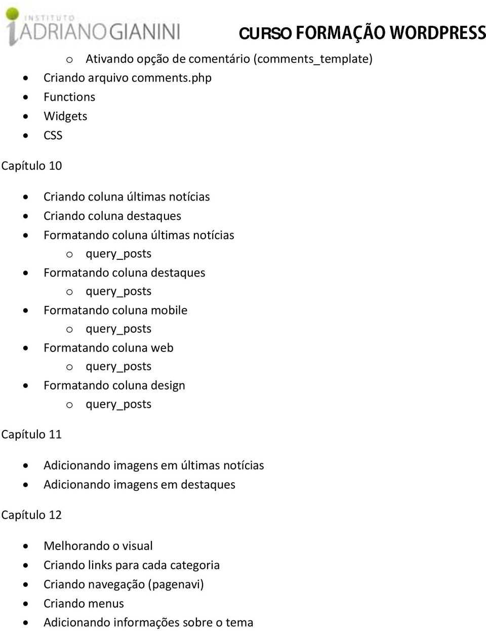 Frmatand cluna destaques query_psts Frmatand cluna mbile query_psts Frmatand cluna web query_psts Frmatand cluna design query_psts