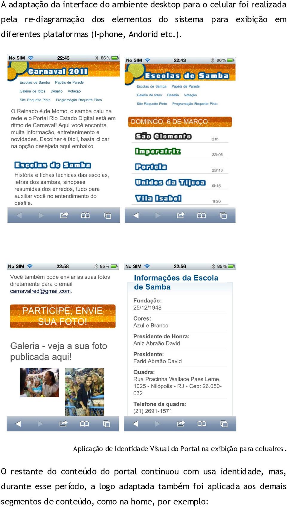 Aplicação de Identidade Visual do Portal na exibição para celualres.