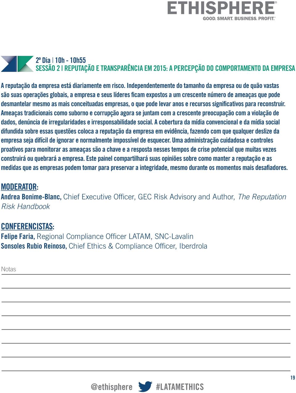 conceituadas empresas, o que pode levar anos e recursos significativos para reconstruir.