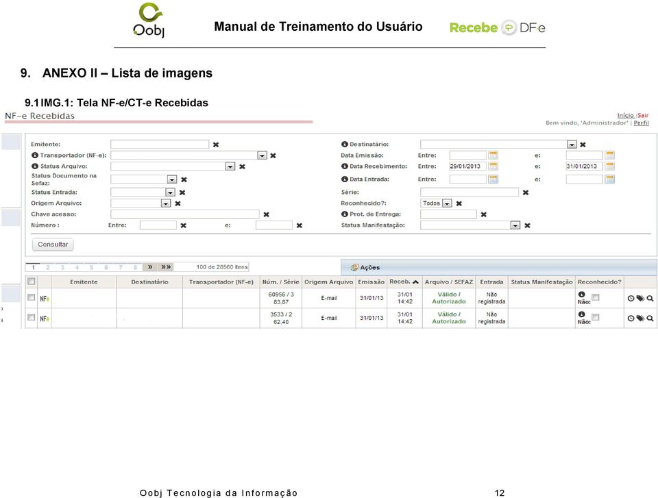 1: Tela NF-e/CT-e Recebidas O