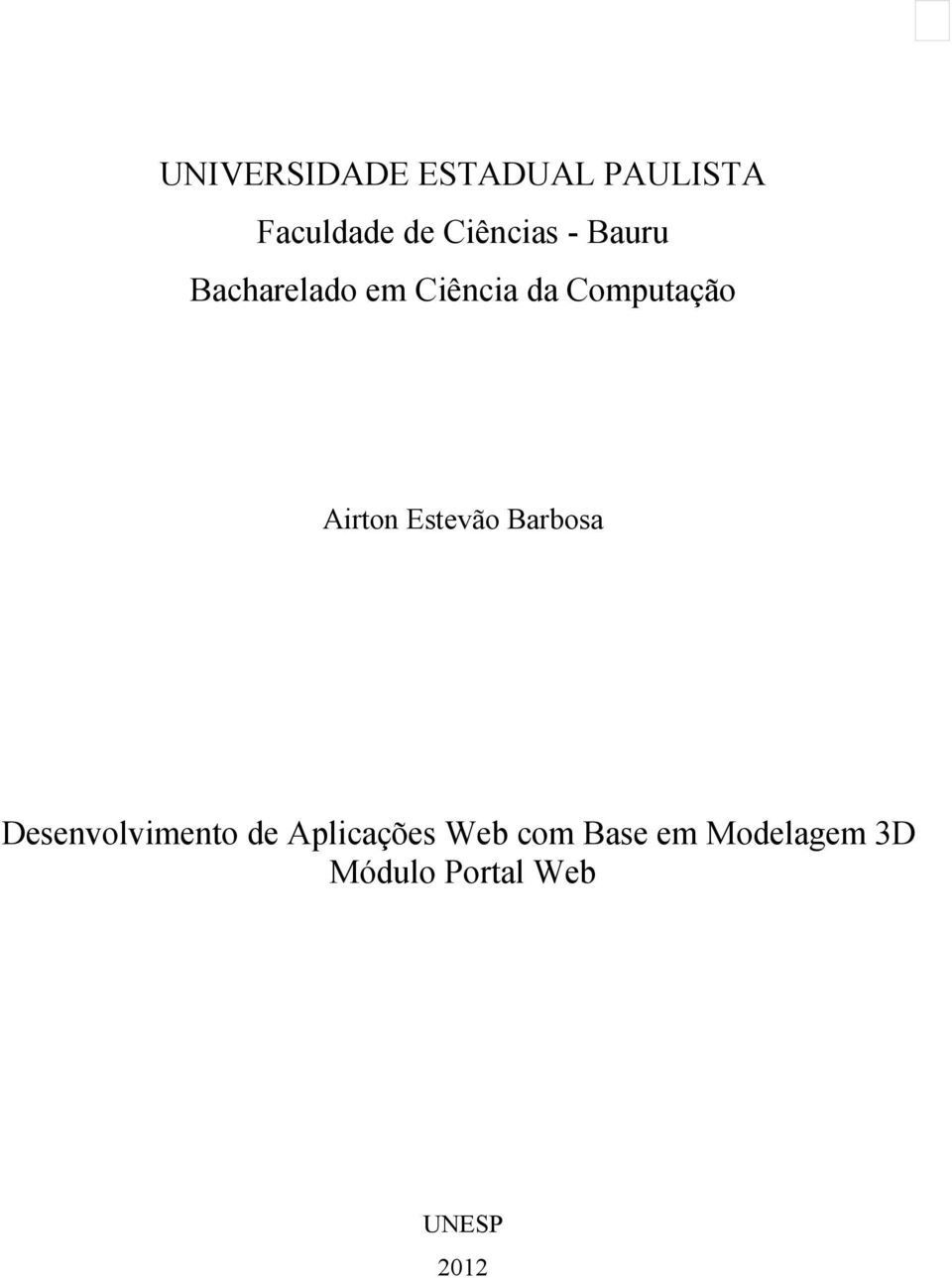 Computação Airton Estevão Barbosa Desenvolvimento