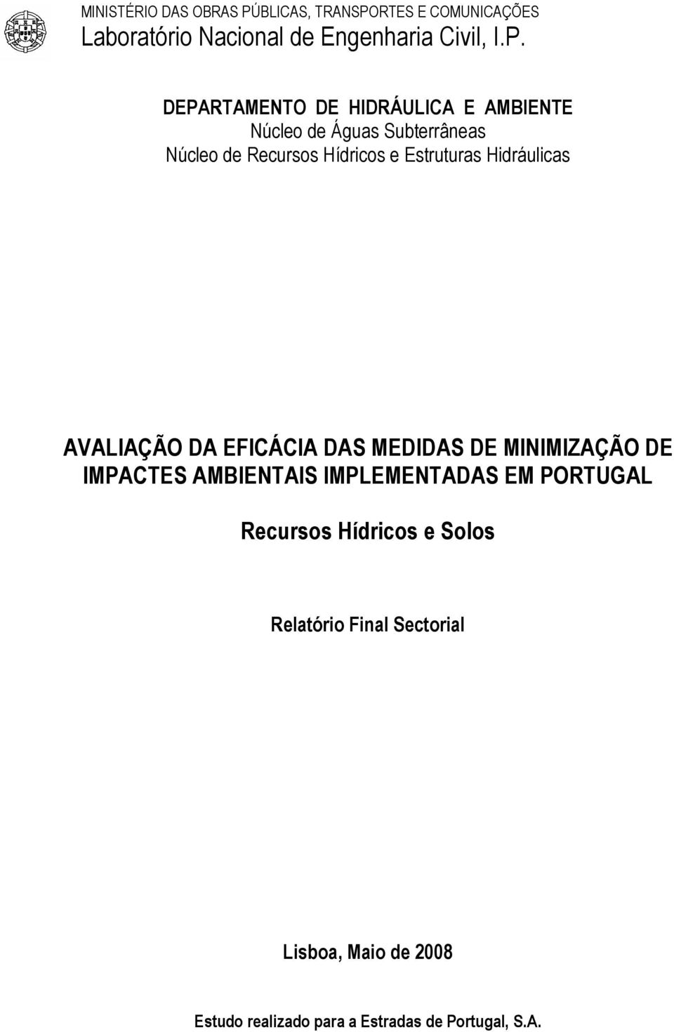 RTES E COMUNICAÇÕES Laboratório Nacional de Engenharia Civil, I.P.