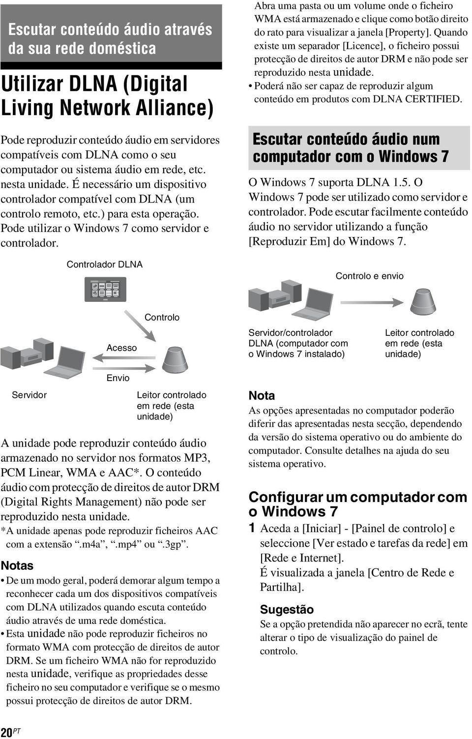 Controlador DLNA Abra uma pasta ou um volume onde o ficheiro WMA está armazenado e clique como botão direito do rato para visualizar a janela [Property].