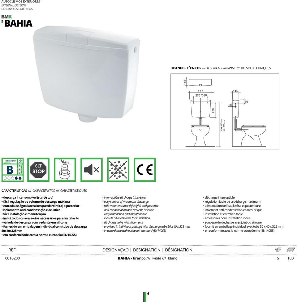 posterior isolamento anti-condensação e acústico fácil instalação e manutenção inclui todos os acessórios necessários para instalação válvula de descarga com vedante em silicone fornecido em