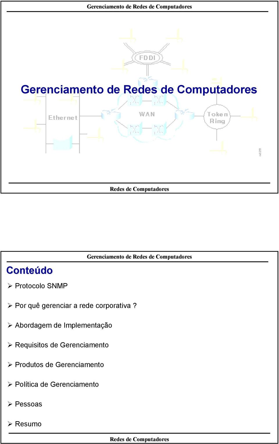 Abordagem Implementação