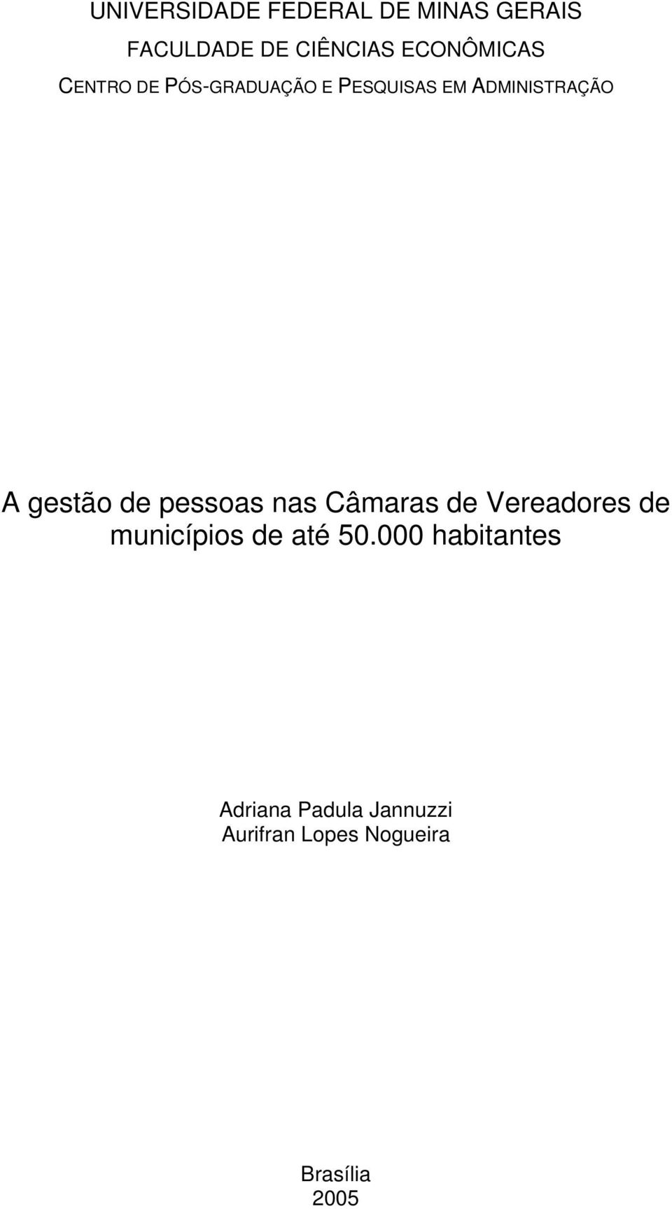 gestão de pessoas nas Câmaras de Vereadores de municípios de até 50.