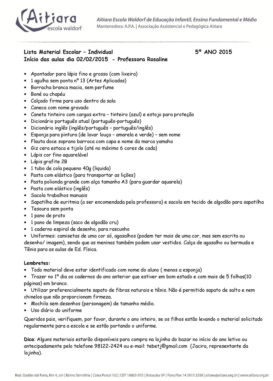 inglês (inglês/português português/inglês) Esponja para pintura (de lavar louça amarela e verde) sem nome Flauta doce soprano barroca com capa e nome da marca yamaha Giz cera estaca e tijolo (até no