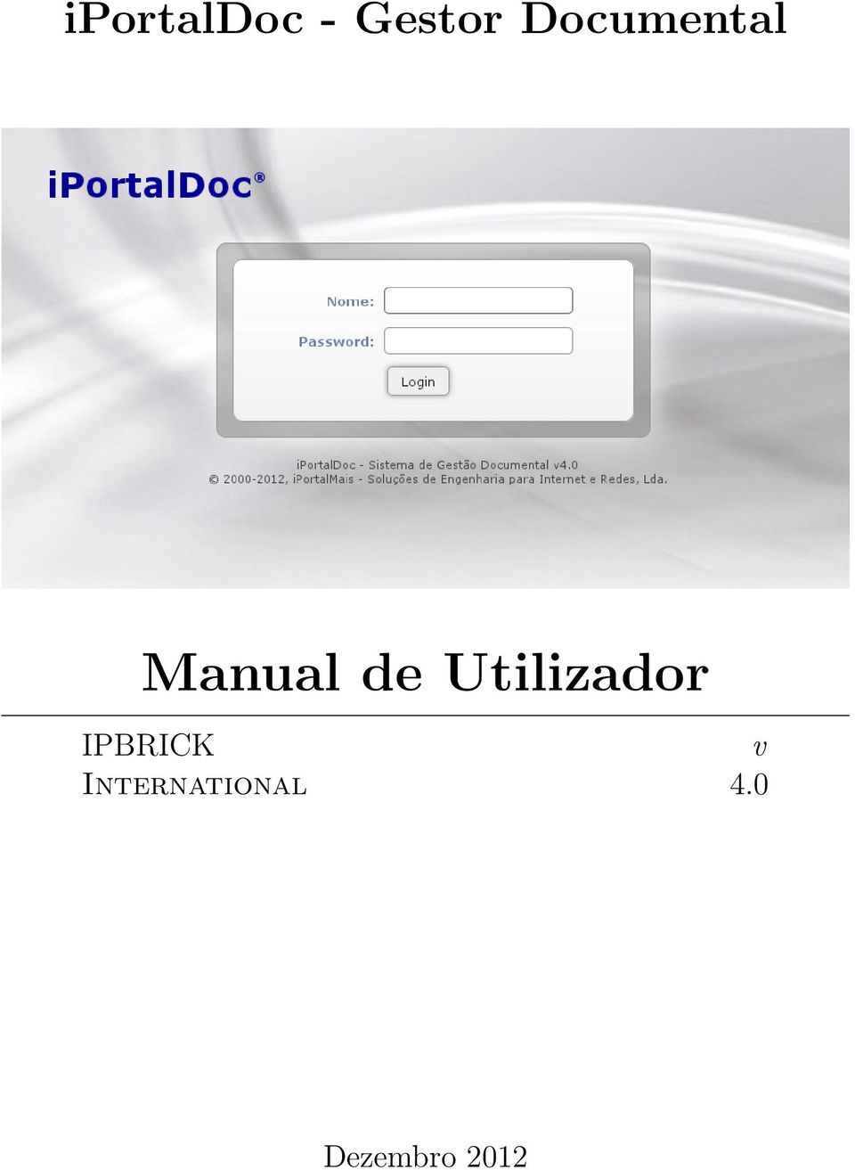 Utilizador IPBRICK