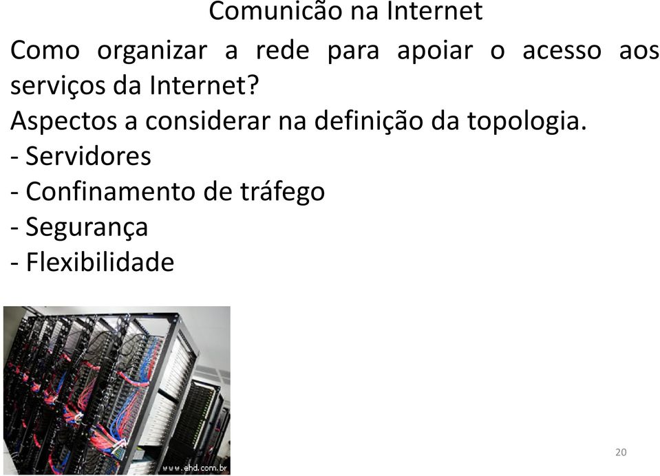 Aspectos a considerar na definição da