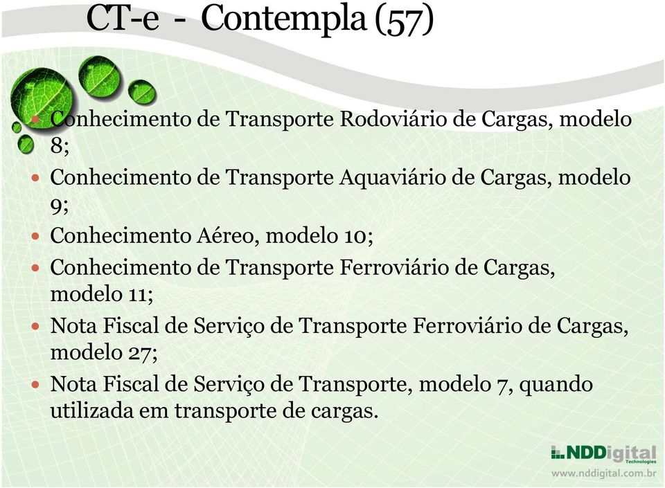 Transporte Ferroviário de Cargas, modelo 11; Nota Fiscal de Serviço de Transporte Ferroviário de