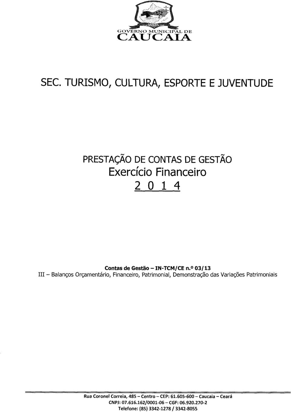 Contas de Gestão-IN-TCM/CE n.