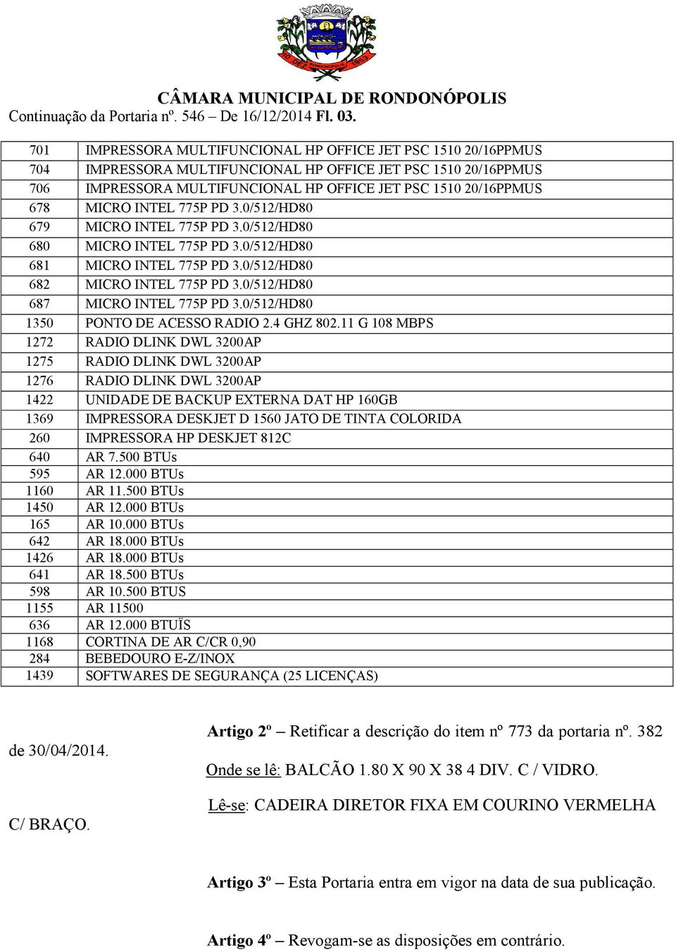 MICRO INTEL 775P PD 3.0/512/HD80 679 MICRO INTEL 775P PD 3.0/512/HD80 680 MICRO INTEL 775P PD 3.0/512/HD80 681 MICRO INTEL 775P PD 3.0/512/HD80 682 MICRO INTEL 775P PD 3.