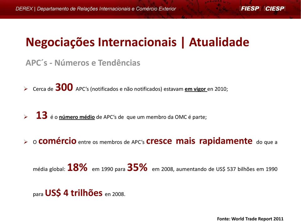 os membros de APC s cresce mais rapidamente do que a média global: 18% em 1990 para 35% em