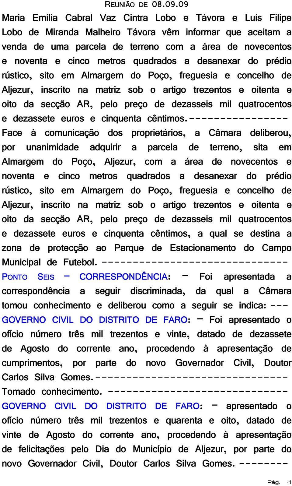 mil quatrocentos e dezassete euros e cinquenta cêntimos.