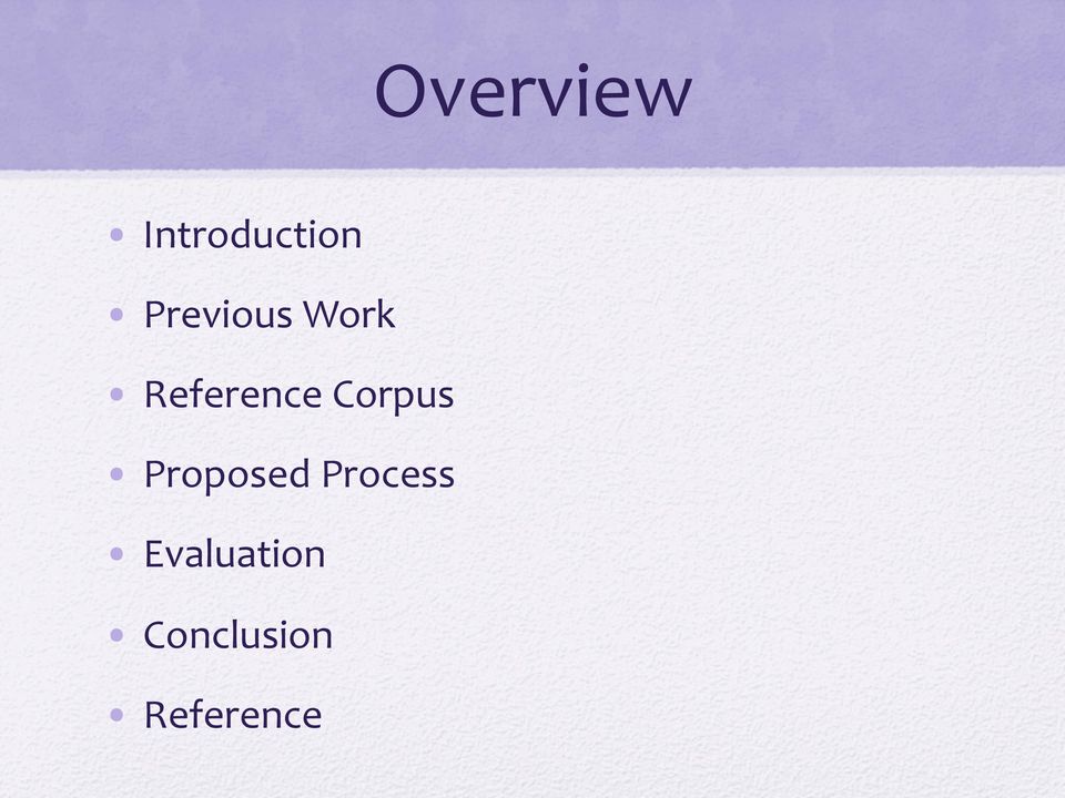 Corpus Proposed Process