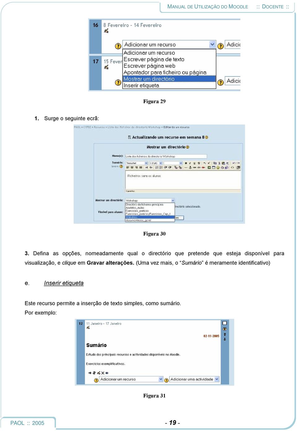 para visualização, e clique em Gravar alterações.