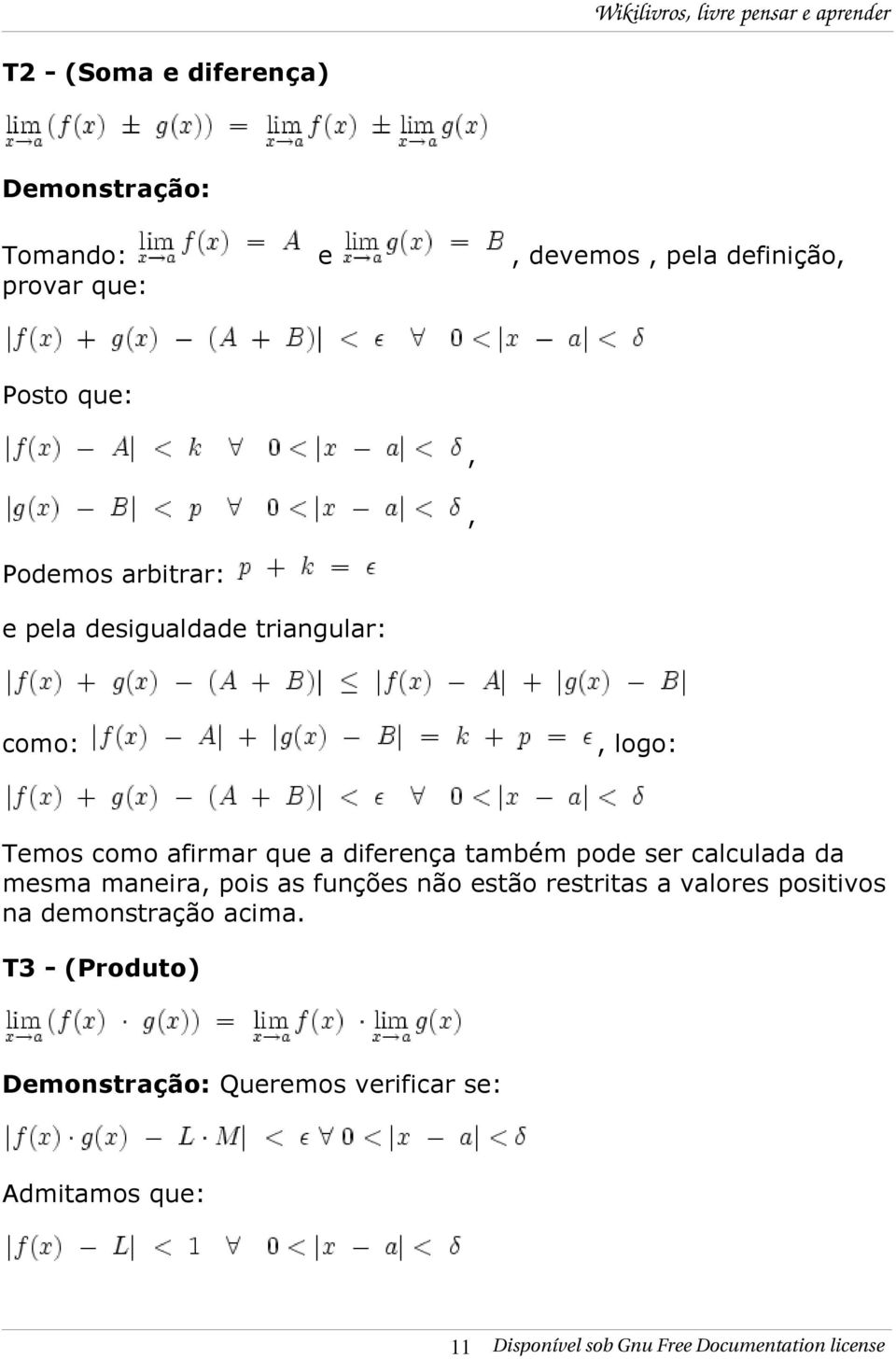 calculada da mesma maneira, pois as funções não estão restritas a valores positivos na demonstração acima.