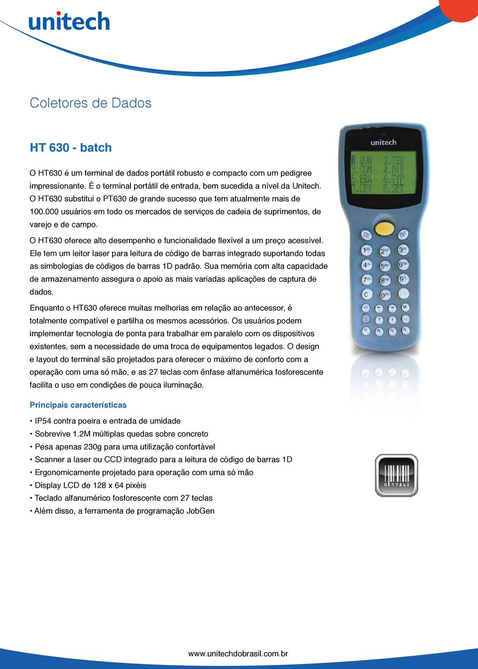 O HT630 oferece alto desempenho e funcionalidade flexível a um preço acessível.