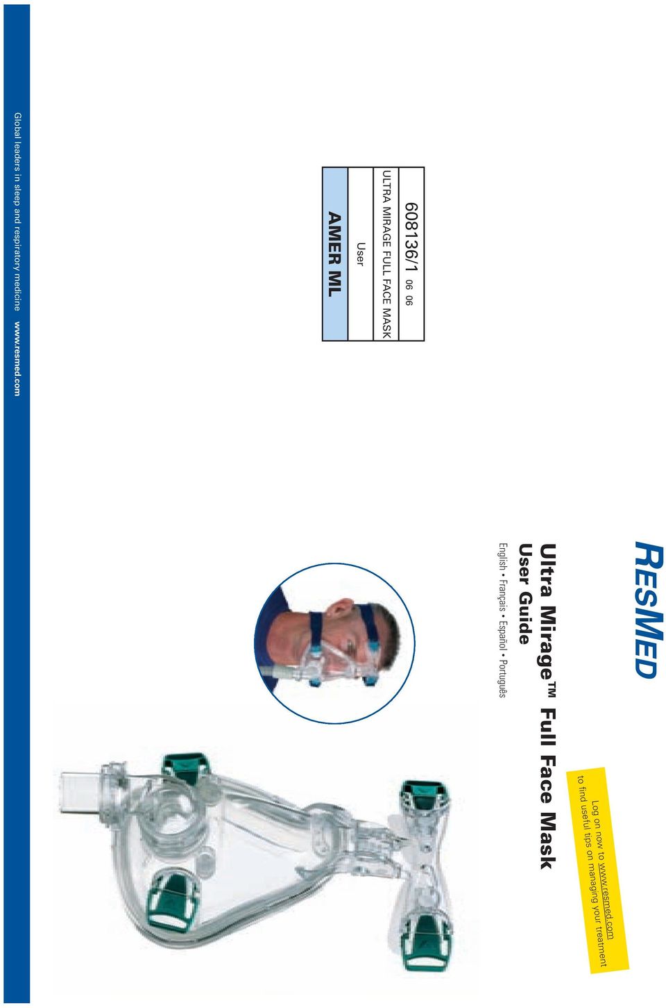 com Ultra Mirage Full Face Mask User Guide English Français Español