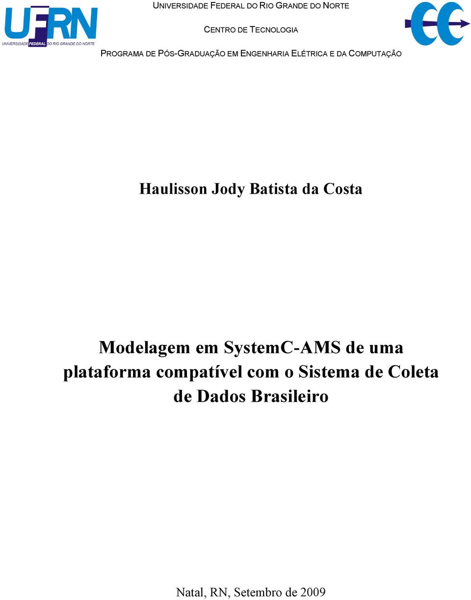 Haulisson Jody Batista da Costa Modelagem em SystemC-AMS de uma