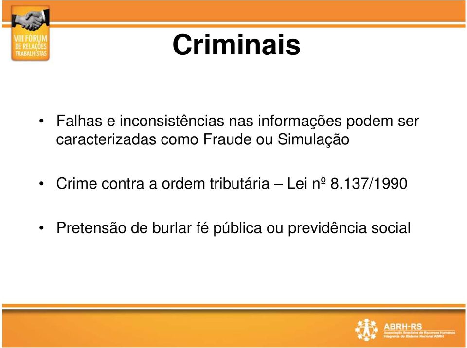 Crime contra a ordem tributária Lei nº 8.