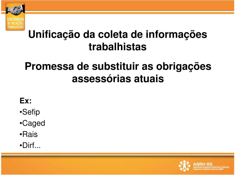 de substituir as obrigações