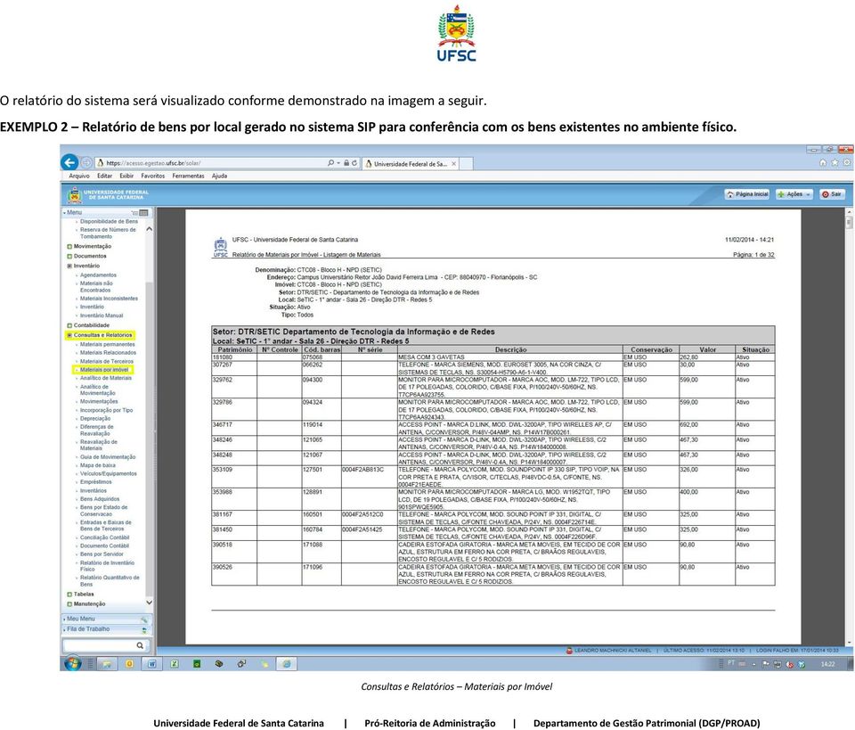 EXEMPLO 2 Relatório de bens por local gerado no sistema SIP